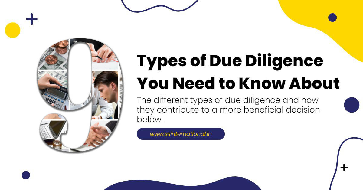 Read more about the article 9 Types of Due Diligence You Need to Know About