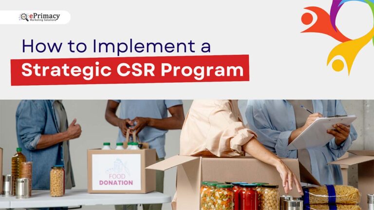 How to Implement a Strategic CSR Program?