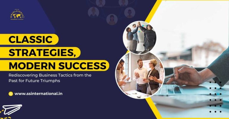 Classic Strategies, Modern Success: Rediscovering Business Tactics from the Past for Future Triumphs