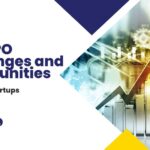Post-IPO Challenges and Opportunities: A Guide for Startups