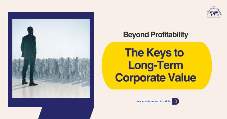 Beyond Profitability: The Keys to Long-Term Corporate Value