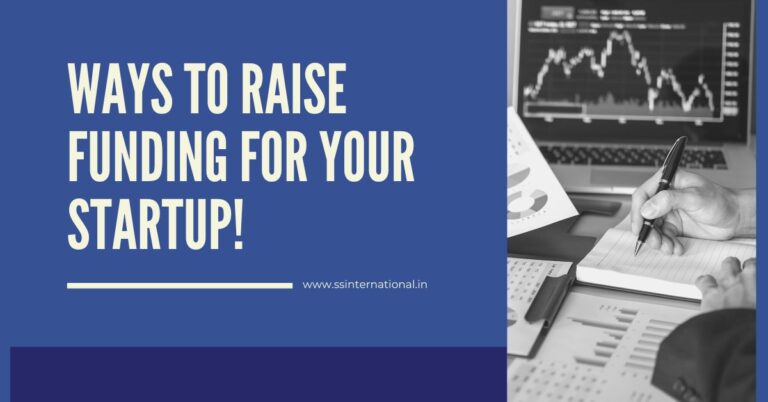 Ways To Raise Funding For Your Startup 